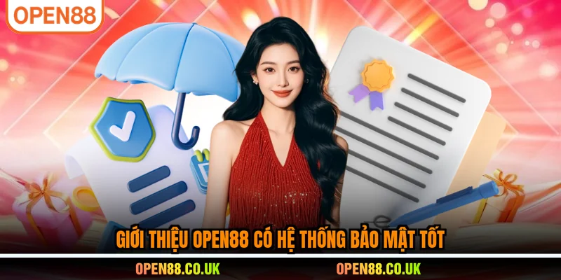 Giới thiệu OPEN88 có hệ thống bảo mật tốt